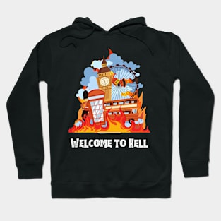 Welcome to hell Hoodie